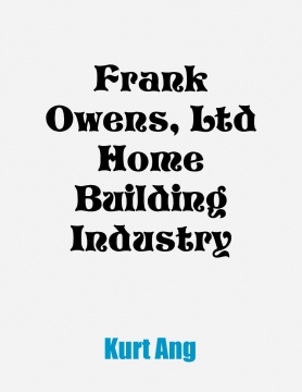 Frank Owens, Ltd Home Building Industry