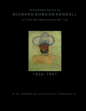 Richard Gordon Kendall, On the Streets Where We Live