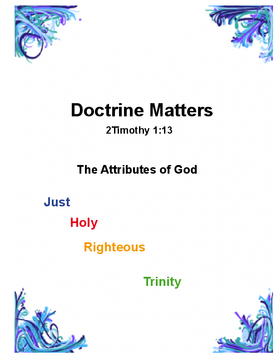 Doctrine Matters - Attributes of God 4