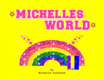 Michelle's World