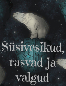 Süsivesikud, rasvad ja valgud