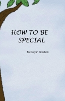 How To Be Special