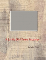 A Little Girl From Pecanier