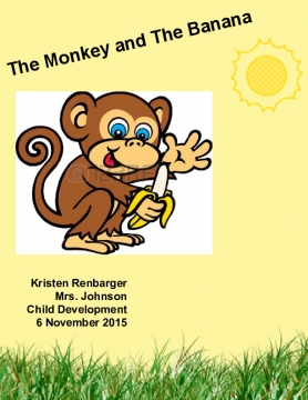 The Monkey and The Banana