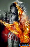 The Love That Burns