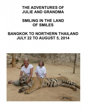 Julie and Grandma Smiling in the Land of Smiles---Thailand