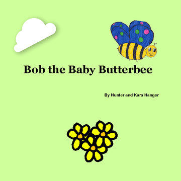 Bob the Baby Butterbee