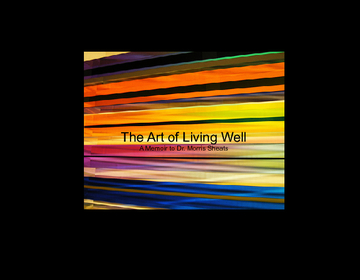 The Art of Living Well