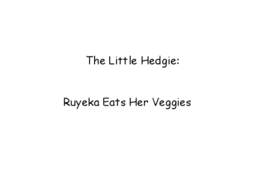 The Little Hedgie: