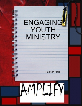 Engaging Youth Ministry