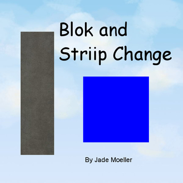 Blok and Striip Change