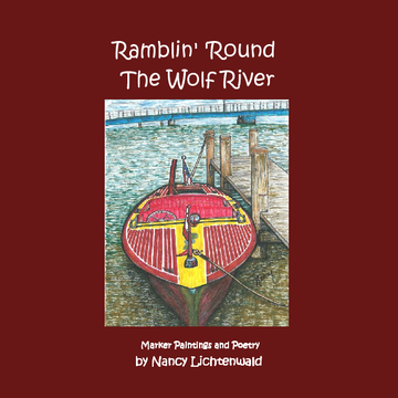 Ramblin' 'Round The Wolf River