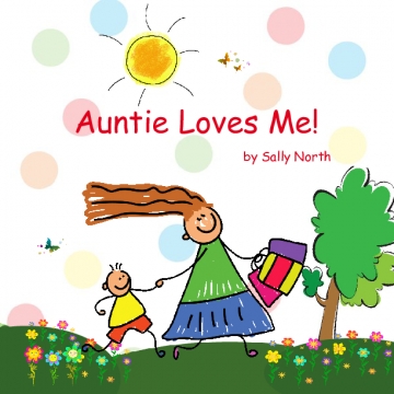 Auntie Loves Me!