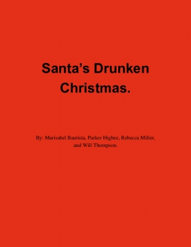 Santa’s Drunken Christmas.