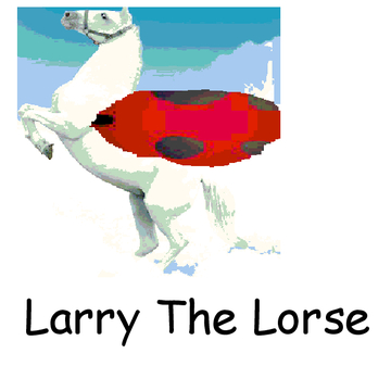 Larry The Lorse