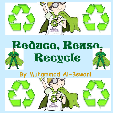 Reduce, Reuse, Recycle