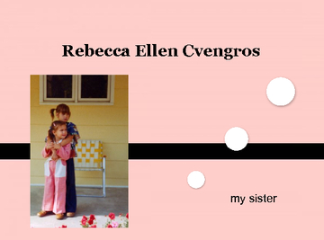 Rebecca Ellen Cvengros