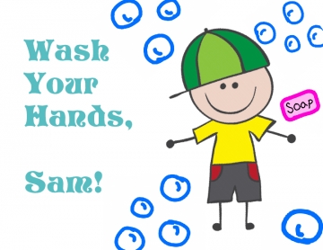 Wash Your Hands, Sam!