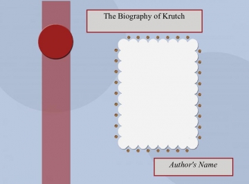 The Biography Of Krutch