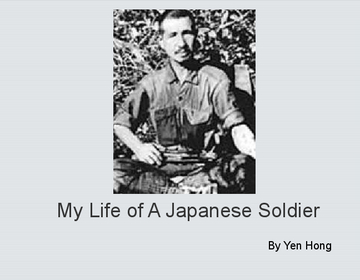 My Life as a Japanese Soldier