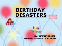 Birthday desasters