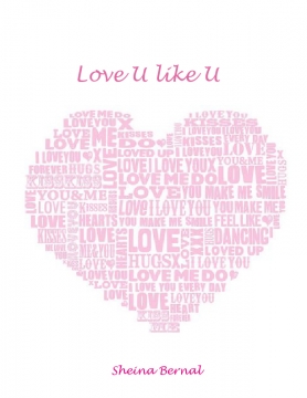 Love U like U