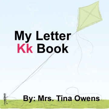 My Letter Kk book