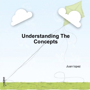 Understanding The Concepts