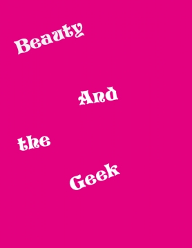 Beauty And the Geek