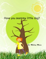 have you seen my little dog?
