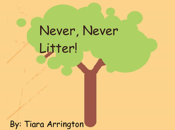 Never, Never Litter!