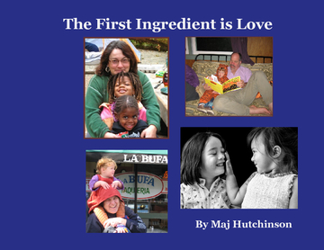 The First Ingredient is Love