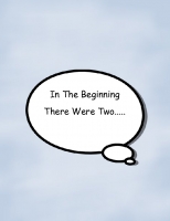 In The Beginning There Were Two