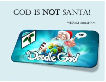 God Is NOT Santa