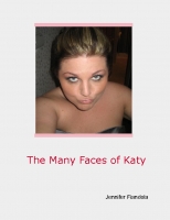The Many Faces of Katy