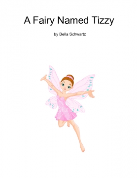 A Fairy Named Tizzy