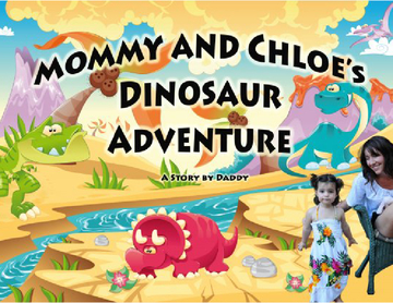 Mommy and Chloe's Dinosaur Adventure