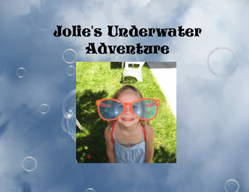 Jolie's Underwater Adventure