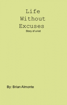 Life without Excuses