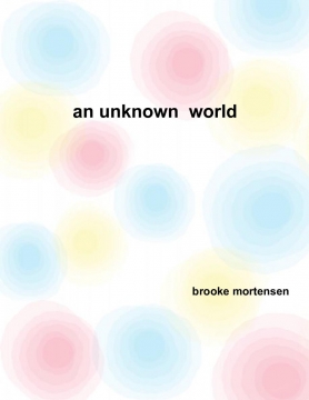 an unknown World