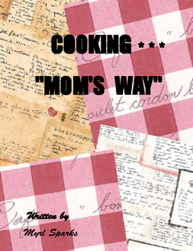 Cooking Mom's Way