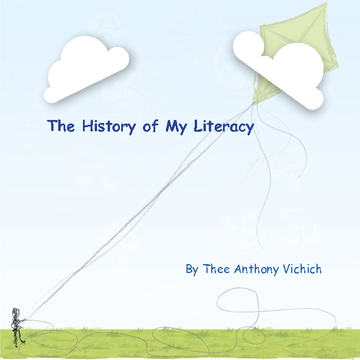 The History of My Literacy