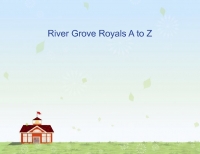 RiverGrove Royals A to Z