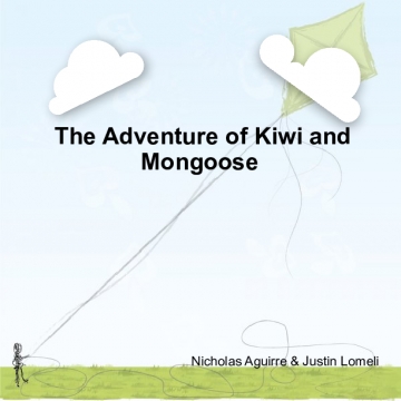 The Adventure of Kiwi and Mongoose