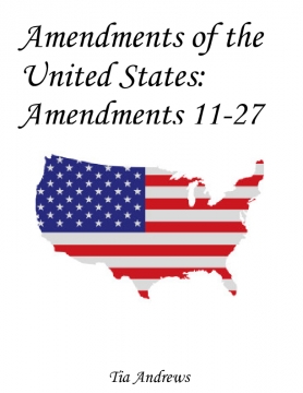Amendments of the United States