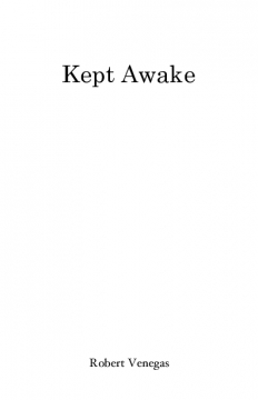 Kept Awake