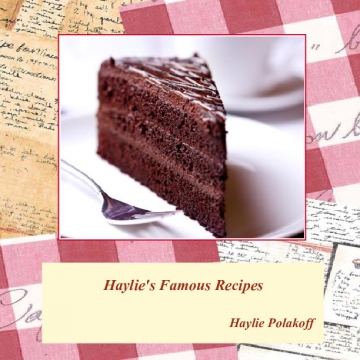 Haylie's Famous Recipes