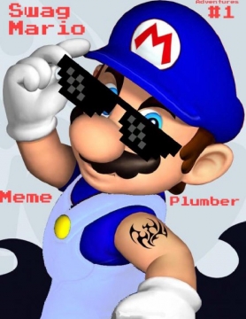 Swag Mario Adventures #1 Meme Plumber