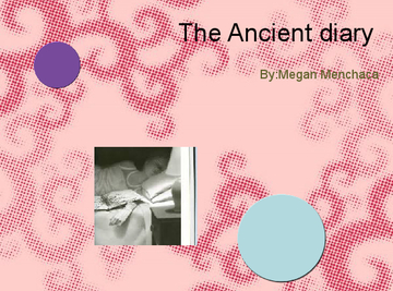 The Ancient diary