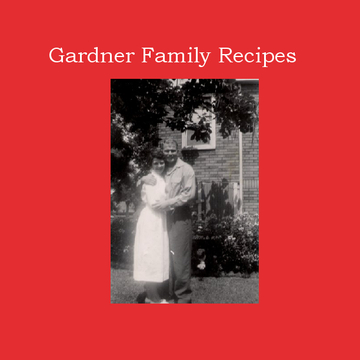 Gardner Family Recipes